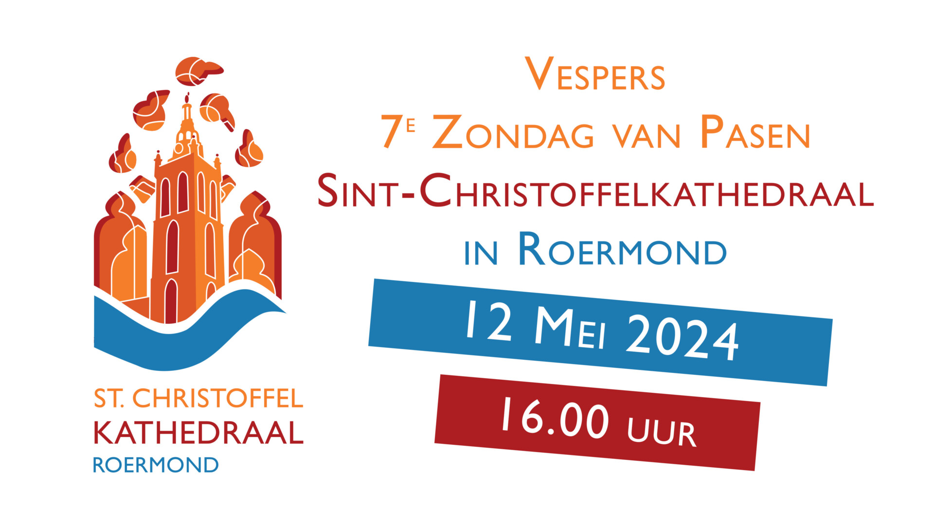 Vespers 7e zondag van Pasen 2024 in de Sint-Christoffelkathedraal te Roermond